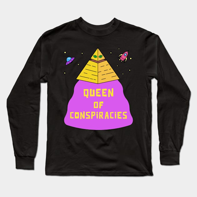 UFO Queen of Conspiracies for Humor-loving Outer Space Diva Long Sleeve T-Shirt by Rivkah Shifren Studio